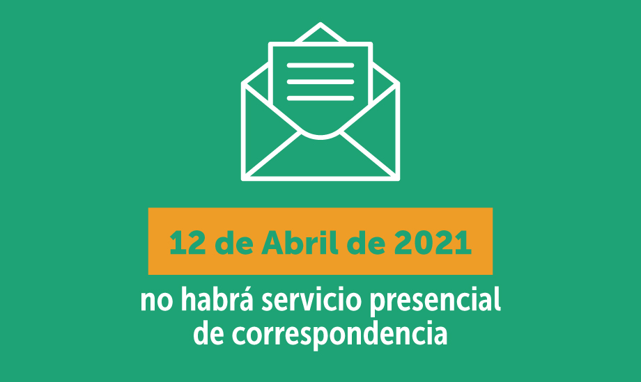 Lunes 12 deabril de 2021 no se prestará ningún servicio presencial